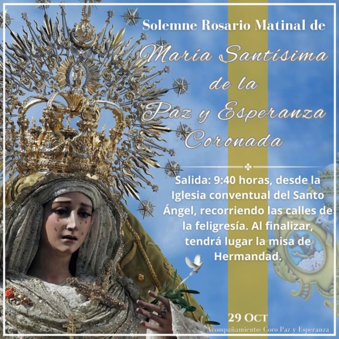 Rosario Matinal de María Santísima de la Paz y Esperanza Coronada